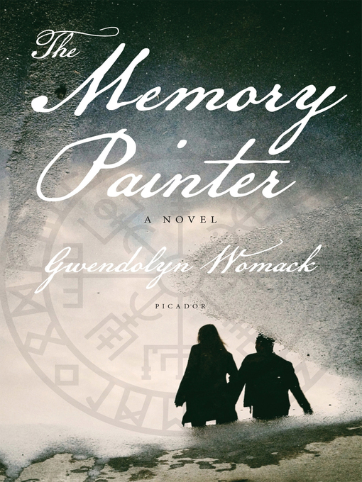 Title details for The Memory Painter by Gwendolyn Womack - Wait list